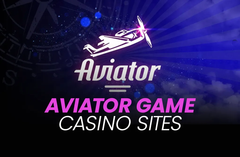 Best casinos Aviator